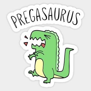 Pregasaurus rex Mom To Be Funny Pregnancy Pregnant Woman Sticker